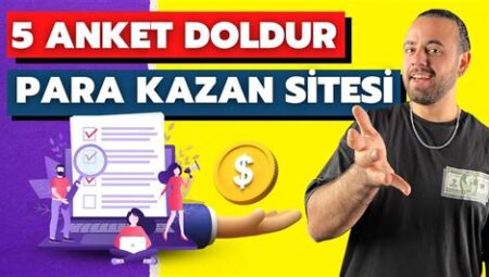 Online Anket Doldurarak Para Kazanma